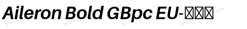 Aileron Bold GBpc EU字体转换